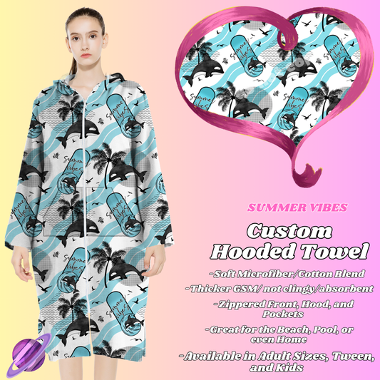 SUMMER VIBES- HOODED TOWEL- PREORDER CLOSING 4/27