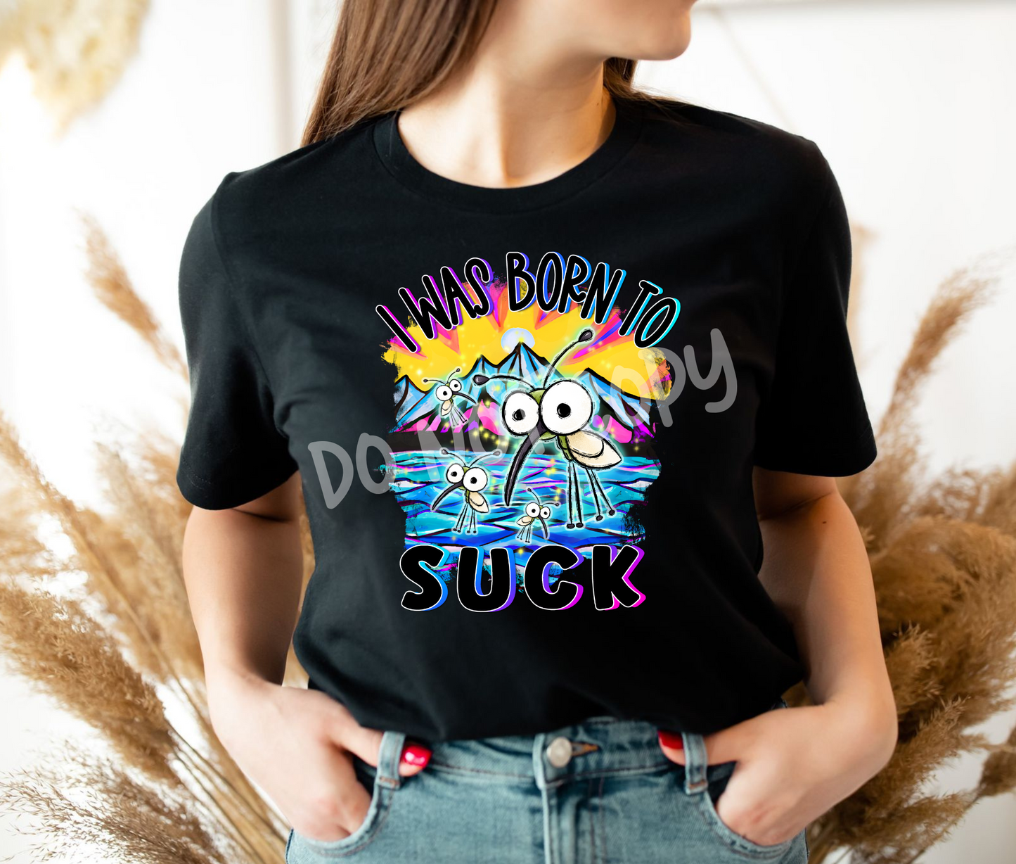 BORN TO SUCK Tee