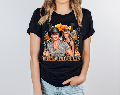 COUNTRY FALL RUN- TM ITS YOUR LOVE-UNISEX TEE ADULTS/KIDS