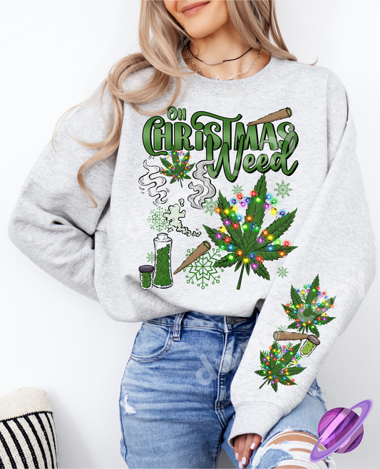 OH CHRISTMAS WEED SWEATSHIRT W/ SLEEVE PRINT