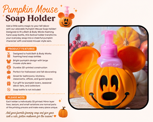 PUMPKIN MOUSE SOAP HOLDERS- 3D PRINTED
