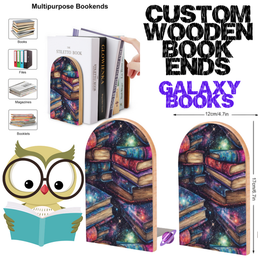 GALAXY BOOKS - WOODEN BOOK ENDS PREORDER CLOSING 7/10