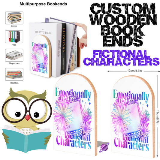 FICTIONAL CHARACTERS - WOODEN BOOK ENDS PREORDER CLOSING 7/10