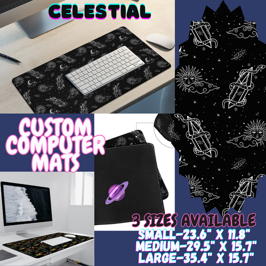 CELESTIAL - COMPUTER MAT PREORDER CLOSING 12/6