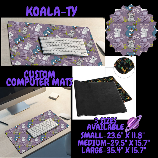 KOALA-TY -COMPUTER MAT PREORDER CLOSING 6/22