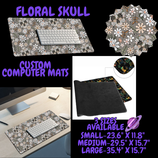 FLORAL SKULL-COMPUTER MAT PREORDER CLOSING 6/22