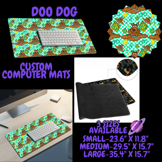 DOO DOG -COMPUTER MAT PREORDER CLOSING 6/22