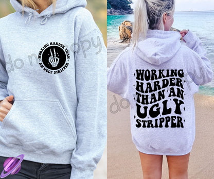 WORKING HARDER HOODIE DOUBLE SIDED PRINT