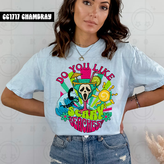 DO YOU LIKE SCARY BEACHES TEE