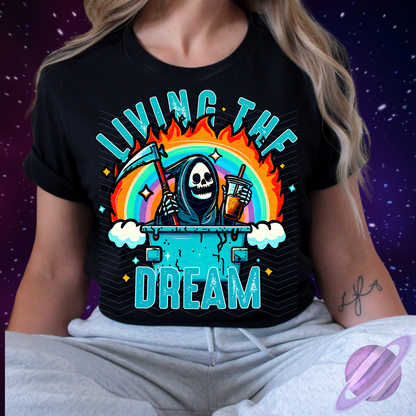LIVING THE DREAM TEE