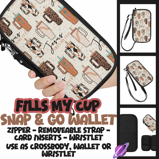 FILLS MY CUP - SNAP & GO WALLETS PREORDER CLOSING 12/18