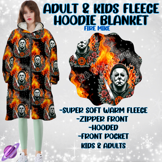 FIRE MIKE-HOODIE BLANKET RUN-PREORDER CLOSING 9/28 ETA NOV