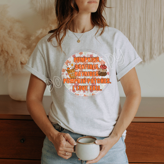 PUMPKINS, BONFIRES, HAYRIDES, PUMPKIN PATCHES I LOVE FALL TEE