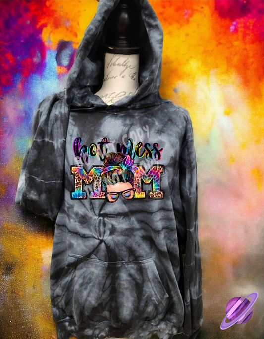 HOT MESS MOM-TIE DYE HOODIE-PREORDER CLOSING 1/26