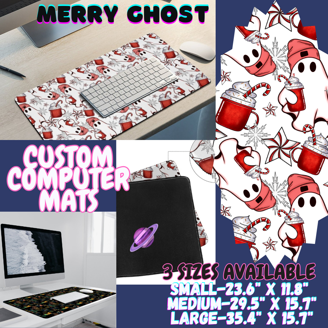 MERRY GHOST - COMPUTER MAT PREORDER CLOSING 12/6