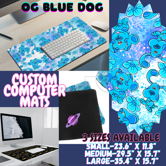 OG BLUE DOG - COMPUTER MAT PREORDER CLOSING 12/6