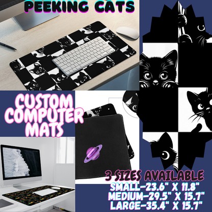 PEEKING CATS - COMPUTER MAT PREORDER CLOSING 12/6