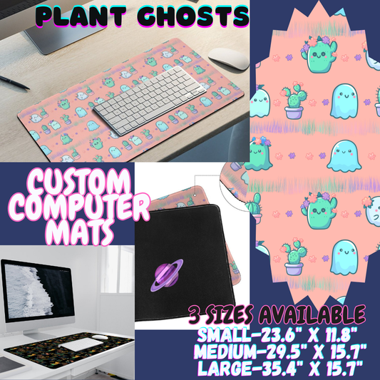 PLANT GHOSTS - COMPUTER MAT PREORDER CLOSING 12/6