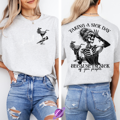 Sick Day Tee