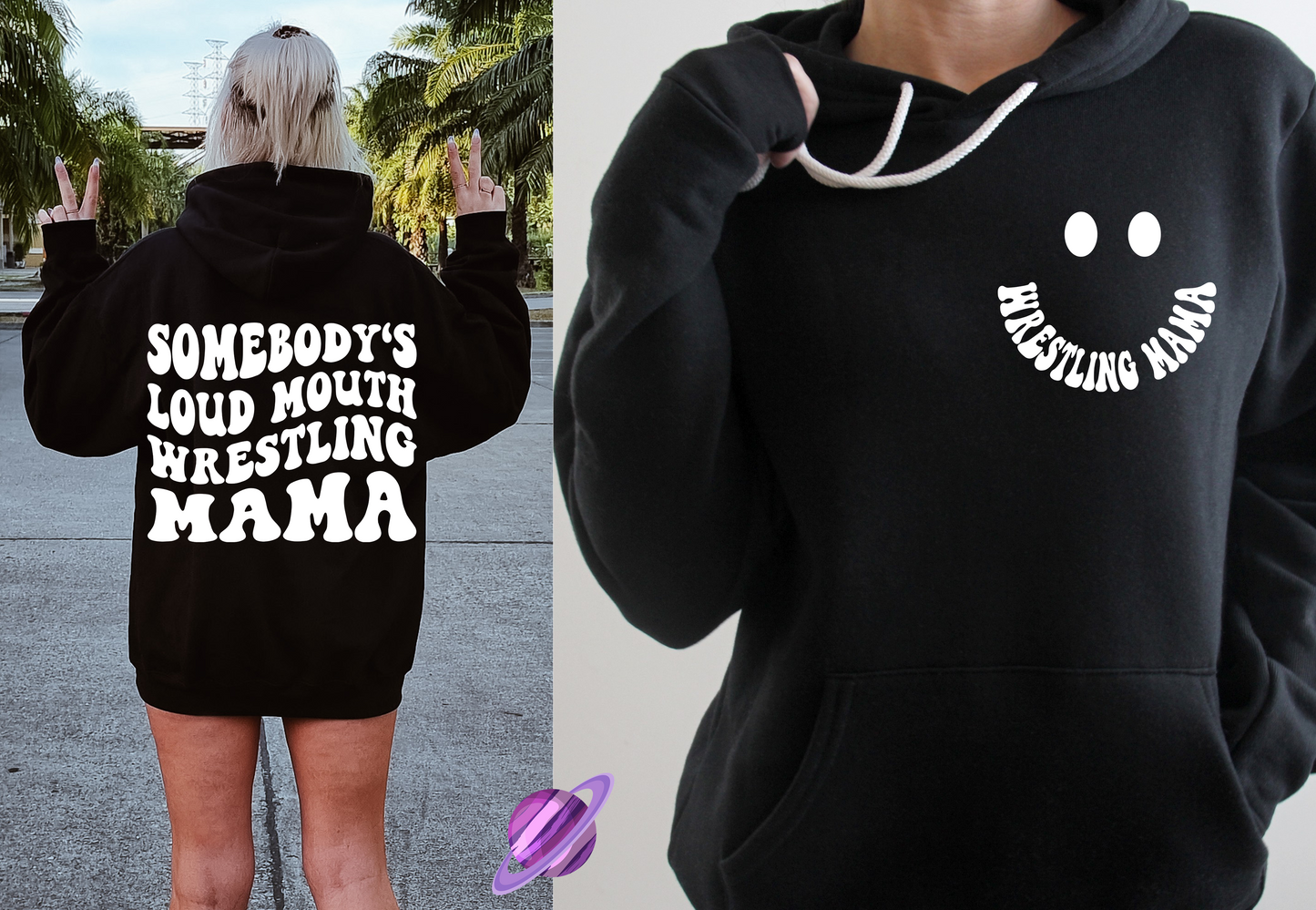 SOMEBODY'S LOUD WRESTLING MAMA HOODIE FRONT & BACK DESIGN