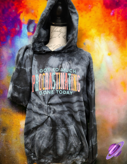 SO MUCH PROCRASTINATING-TIE DYE HOODIE-PREORDER CLOSING 1/26