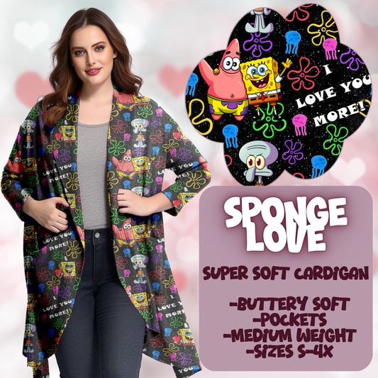 SPONGE LOVE - SOFT CARDGIAN LOVE YOU RUN CLOSING 11/30