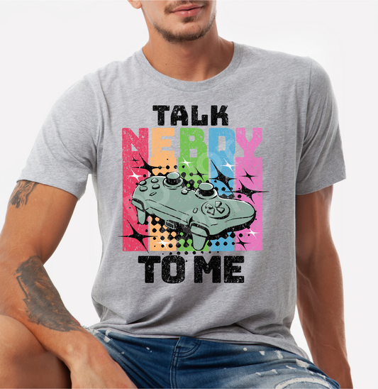 TALK NERDY TO ME TEE