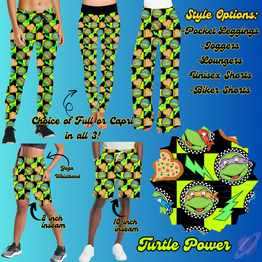 TURTLE POWER - LEGGING/JOGGER/LOUNGER/SHORTS - BATCH 100 PREORDER CLOSING 1/20