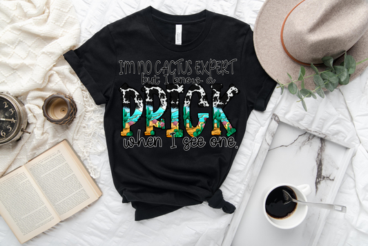 KNOW A PRICK TEE