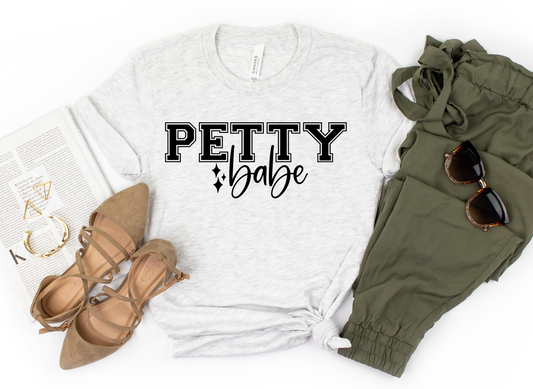 PETTY BABE TEE