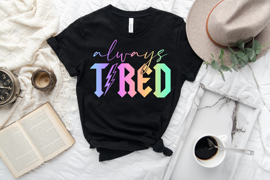 ALWAYS TIRED RAINBOW TEE