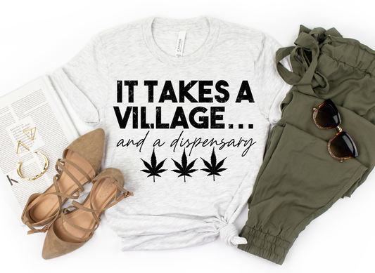 TAKES A VILLAGE TEE