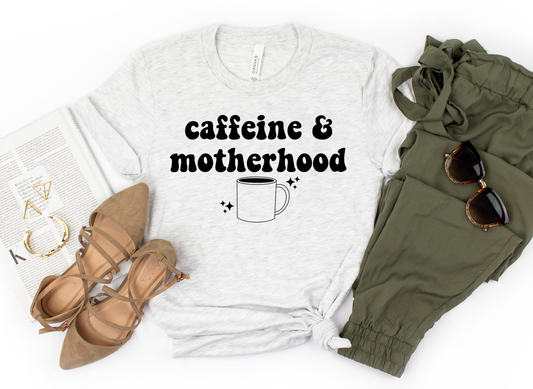 CAFFEINE MOTHERHOOD TEE