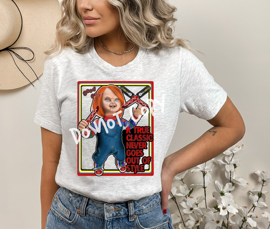 A True Classic Never Goes Out Of Style Tee