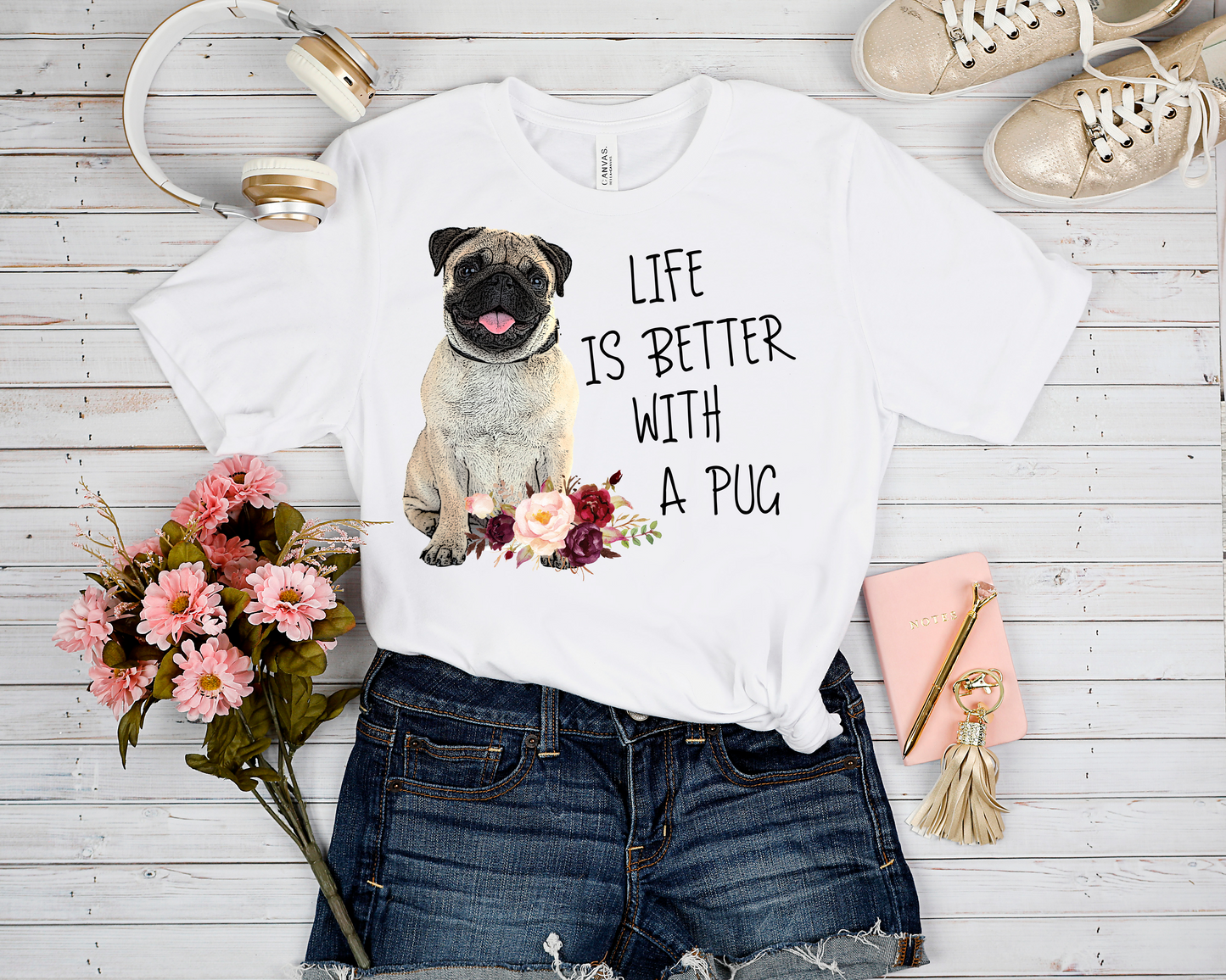 LIFE IS BETTER WITH A PUG GRAPHIC TEE