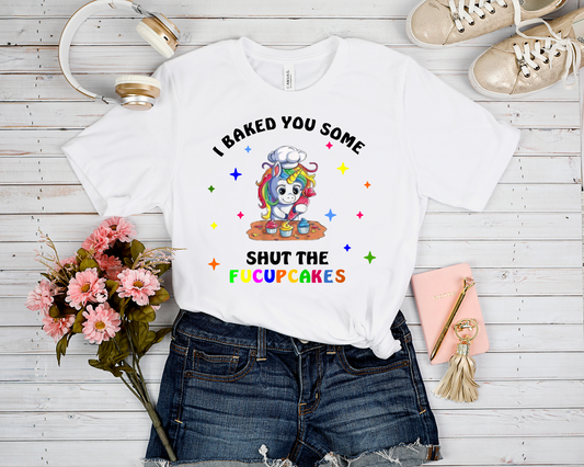 SHUT UP CUPCAKES GRAPHIC TEE